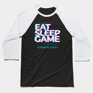 Eat Sleep Game Baseball T-Shirt